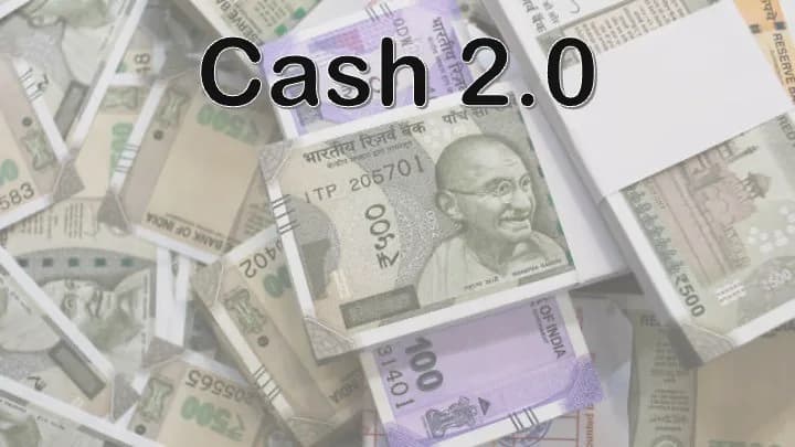 “Cash 2.0” set over a photograph of stacked Indian rupee banknotes